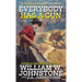 Everybody Has a Gun