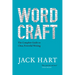 Wordcraft: The Complete Guide to Clear, Powerful Writing