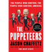 The Puppeteers: The People Who Control the People Who Control America
