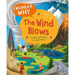 I Wonder Why the Wind Blows: And Other Questions about Our Planet