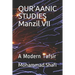 QUR'AANIC STUDIES Manzil VII: A Modern Tafsir