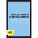 Fertility Change on the American Frontier: Adaptation and Innovation Volume 5