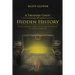 A Treasure Chest of Hidden History: Fun Facts and Serious Episodes That You May Have Missed in Your American History Class