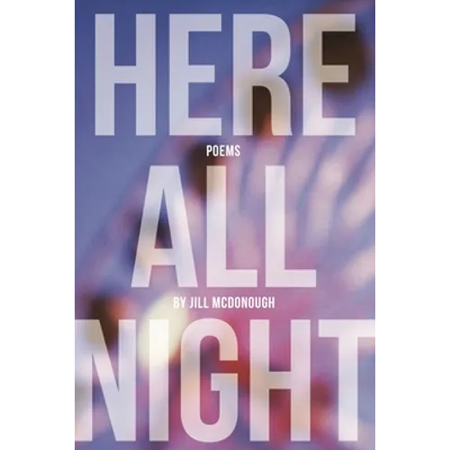 Here All Night
