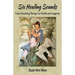 Six Healing Sounds: Taoist Breathing Therapy for Health and Longevity