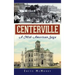 Centerville: A Mid-American Saga