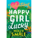 Happy Girl Lucky