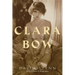 Clara Bow: Runnin' Wild