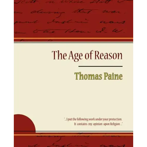 The Age of Reason - Thomas Paine