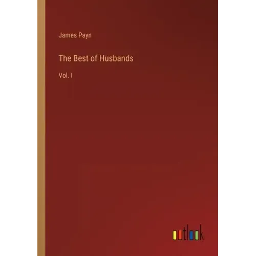 The Best of Husbands: Vol. I