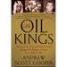 The Oil Kings: How the U.S., Iran, and Saudi Arabia Changed the Balance of Power in the Middle East