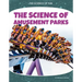 Science of Amusement Parks