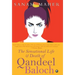 Sensational Life And Death Of Qandeel Baloch