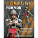 Cosplay for You: Personalized Design in Crafting Costumes; From Concept to Creation