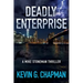 Deadly Enterprise: A Mike Stoneman Thriller