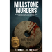 Millstone Murders: But Whoever Causes One of These Little Ones Who Believe in Me to Sin
