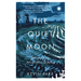The Quiet Moon: Pathways to an Ancient Way of Being