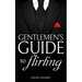 Gentlemen's Guide to Flirting