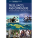 Trees, Knots, and Outriggers: Environmental Knowledge in the Northeast Kula Ring