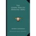 The Gospel And Its Ministry (1876)