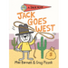 Jack Goes West