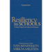 Resiliency in Schools: Making It Happen for Students and Educators