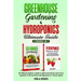 Greenhouse Gardening & Hydroponics Ultimate Guide: 2 books in 1, The Ultimate Beginner's Guide to Build a Greenhouse and to Grow Vegetables, Fruits an