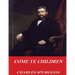 Come Ye Children