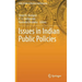 Issues in Indian Public Policies