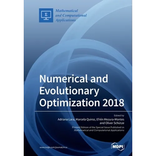 Numerical and Evolutionary Optimization 2018