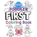 Toddler First Coloring Book, Volume 4: for Preschool and Pre-Kindergarten