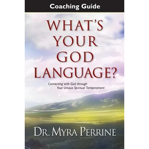 What's Your God Language? Coaching Guide