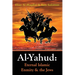 Al-Yahud: Eternal Islamic Enmity and the Jews