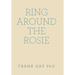 Ring Around the Rosie
