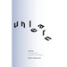 Unlearn: A Compass for Radical Transformation