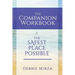 The Safest Place Possible Companion Workbook