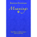 Meanings: The Bible as Document and as Guide, Second Edition