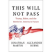 This Will Not Pass: Trump, Biden, and the Battle for America's Future