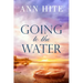 Going to the Water