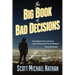 The Big Book of Bad Decisions