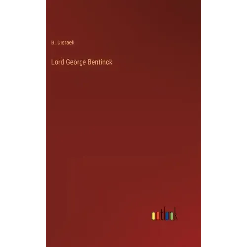 Lord George Bentinck