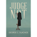Judge Not