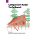 Comparative Kadai: The Tai Branch