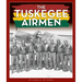 The Tuskegee Airmen