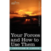 Your Forces and How to Use Them