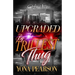 Upgraded By The Trillest Thug: An African American Urban Romance