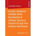 Security Compliance in Model-Driven Development of Software Systems in Presence of Long-Term Evolution and Variants