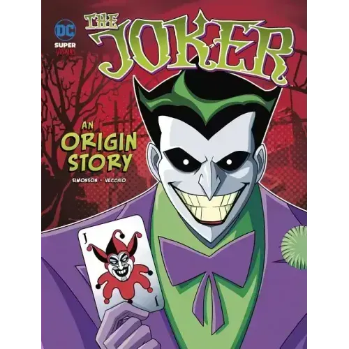 The Joker: An Origin Story