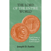 The Lord of the Entire World: Lord Jesus, a Challenge to Lord Caesar?