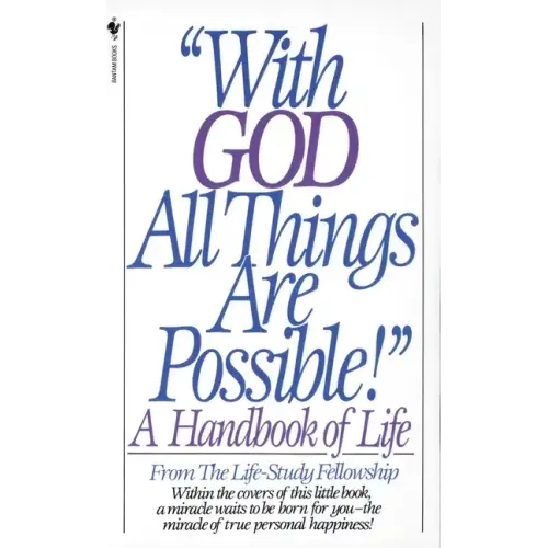 With God All Things Are Possible!
